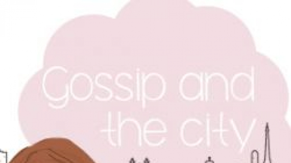 gossip and the city